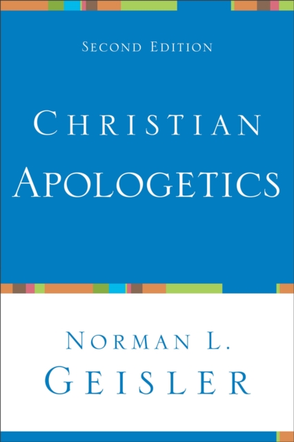 Christian Apologetics, Paperback / softback Book