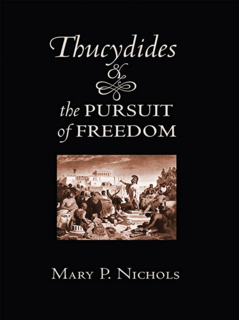 Thucydides and the Pursuit of Freedom, EPUB eBook