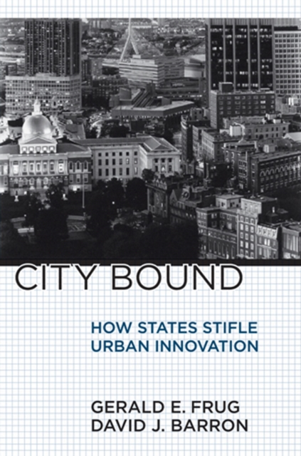 City Bound : How States Stifle Urban Innovation, EPUB eBook