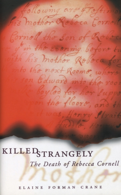 Killed Strangely : The Death of Rebecca Cornell, Paperback / softback Book