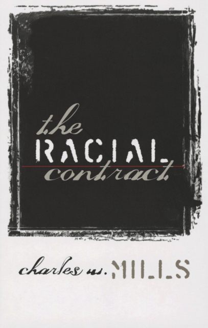 The Racial Contract, Paperback / softback Book