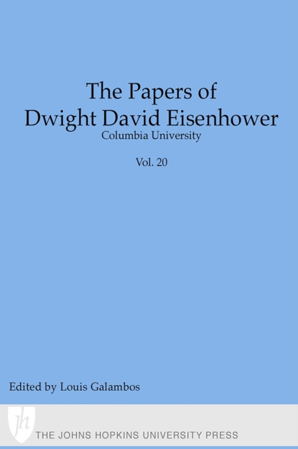 The Papers of Dwight David Eisenhower, EPUB eBook