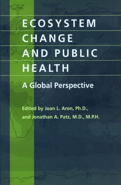 Ecosystem Change and Public Health, EPUB eBook