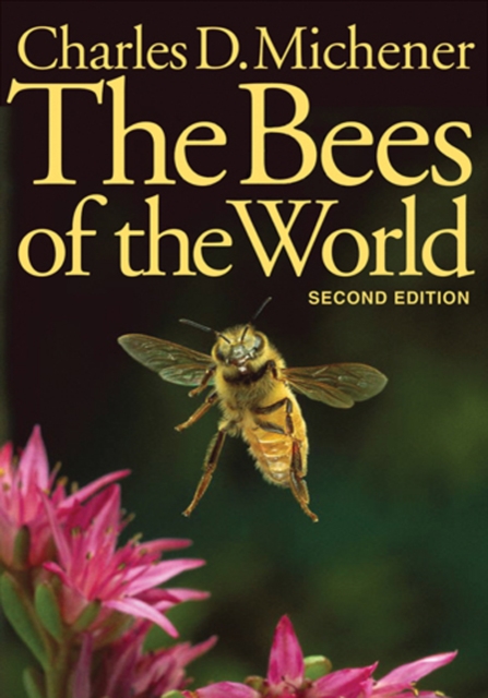 The Bees of the World, Hardback Book