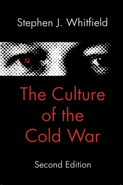 The Culture of the Cold War, EPUB eBook