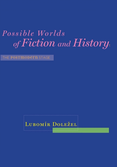 Possible Worlds of Fiction and History, EPUB eBook