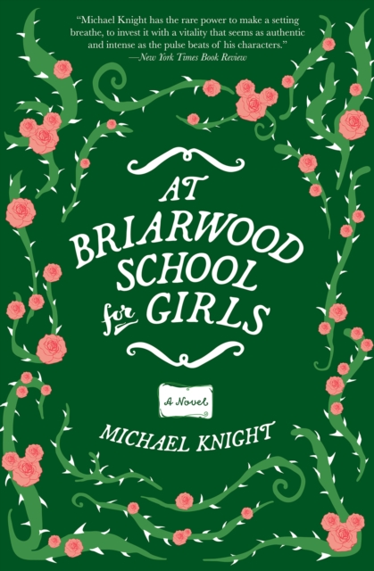 At Briarwood School for Girls : A Novel, EPUB eBook