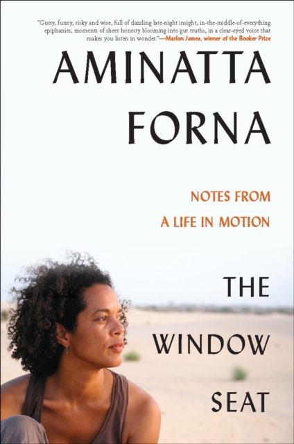 The Window Seat : Notes from a Life in Motion, EPUB eBook