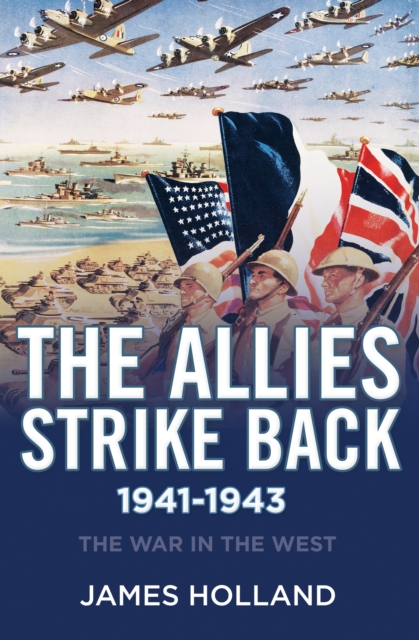 The Allies Strike Back, 1941-1943, EPUB eBook