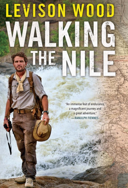 Walking the Nile, EPUB eBook