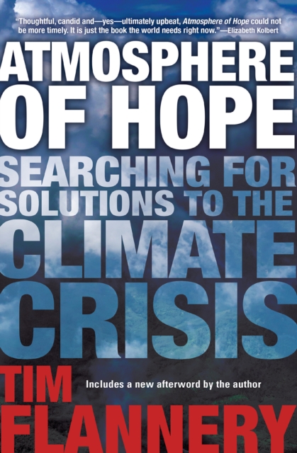 Atmosphere of Hope : Searching for Solutions to the Climate Crisis, EPUB eBook