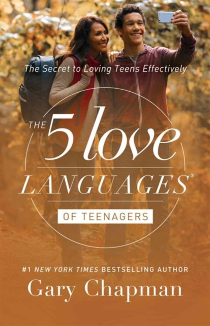 5 Love Languages of Teenagers Updated Edition, Paperback / softback Book