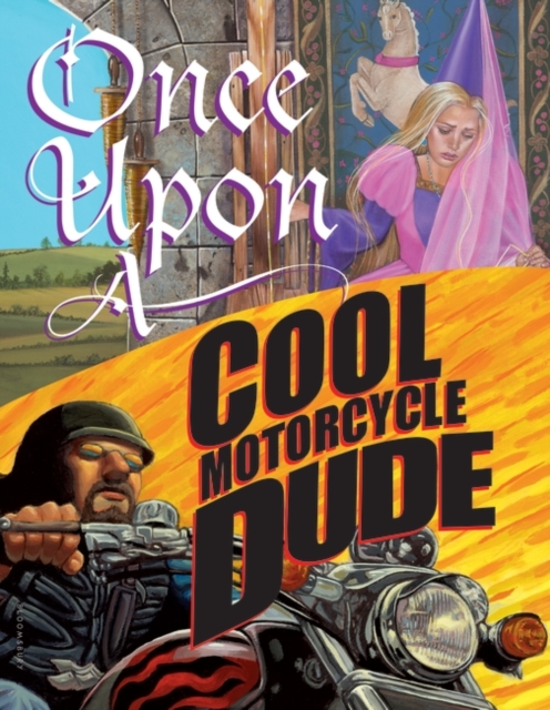 Once Upon a Cool Motorcycle Dude, PDF eBook