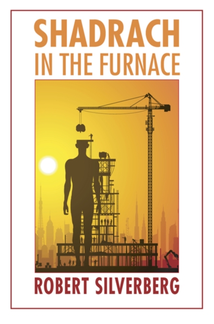 Shadrach in the Furnace, Paperback / softback Book