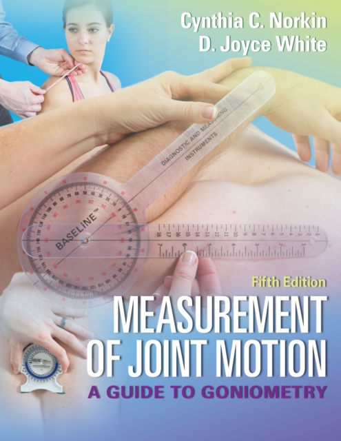 Measurement of Joint Motion, 5e, Hardback Book