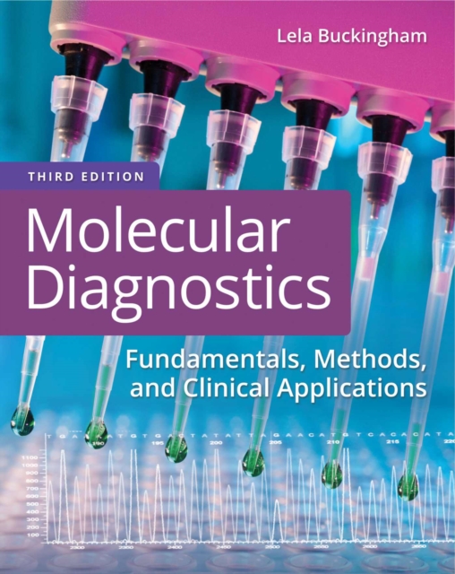 Molecular Diagnostics : Fundamentals, Methods, and Clinical Applications, Paperback / softback Book