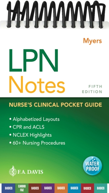 LPN Notes : Nurse's Clinical Pocket Guide, Spiral bound Book