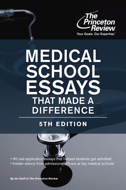 Medical School Essays That Made a Difference, 5th Edition, EPUB eBook