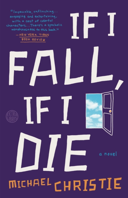If I Fall, If I Die, EPUB eBook