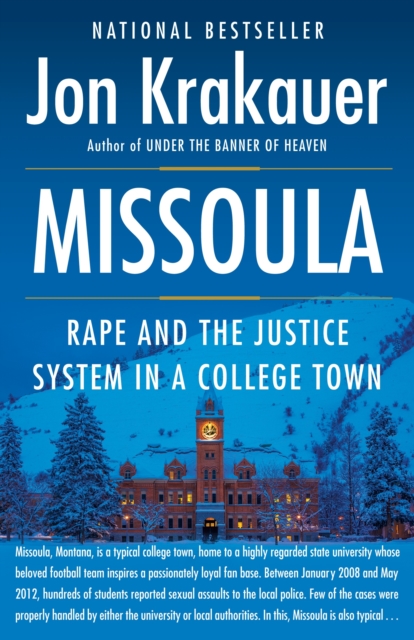 Missoula : Rape and the Justice System in a College Town, Paperback / softback Book