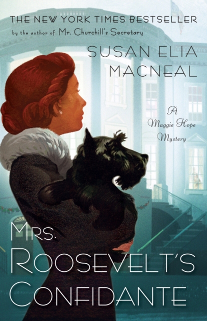 Mrs. Roosevelt's Confidante : A Maggie Hope Mystery, Paperback / softback Book