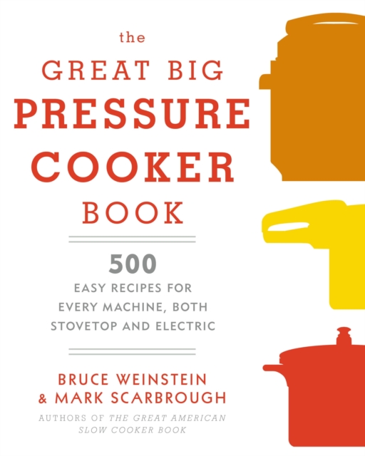 Great Big Pressure Cooker Book, EPUB eBook