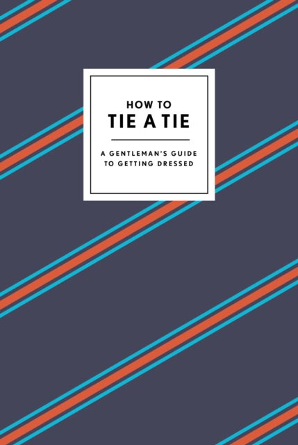 How to Tie a Tie, EPUB eBook