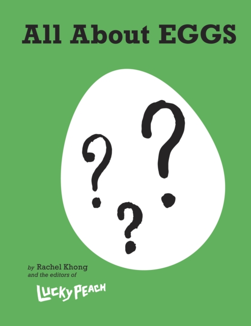 Lucky Peach All About Eggs, EPUB eBook