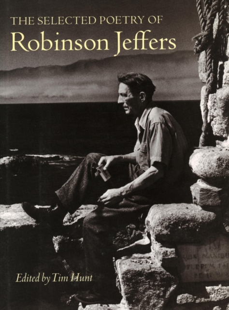 The Selected Poetry of Robinson Jeffers, Paperback / softback Book