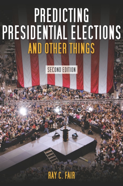 Predicting Presidential Elections and Other Things, Second Edition, EPUB eBook