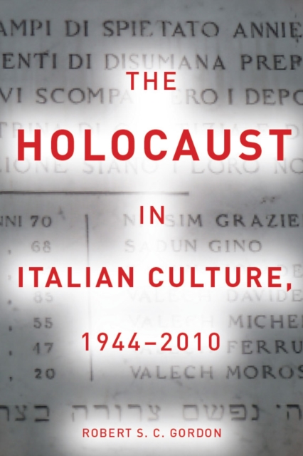 The Holocaust in Italian Culture, 1944-2010, EPUB eBook