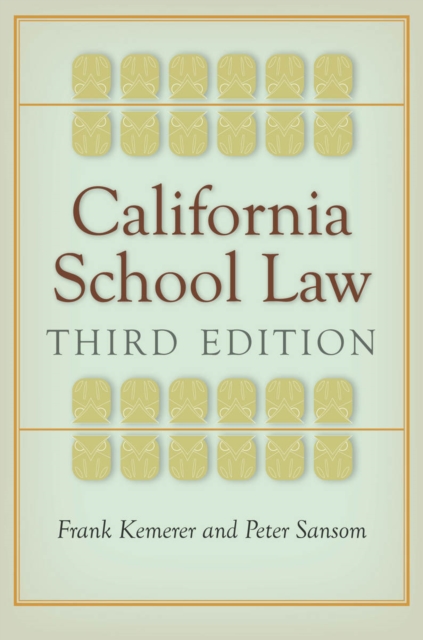 California School Law : Third Edition, EPUB eBook