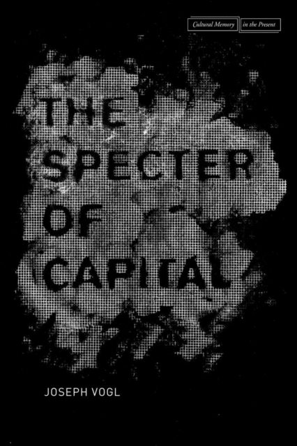 The Specter of Capital, EPUB eBook
