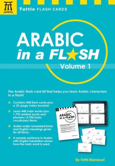 Arabic in a Flash Kit Volume 1 : A Set of 448 Flash Cards with 32-page Instruction Booklet Volume 1, Multiple-component retail product Book