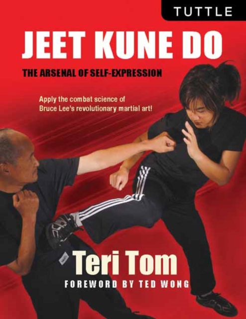 Jeet Kune Do : The Arsenal of Self-Expression, Paperback / softback Book