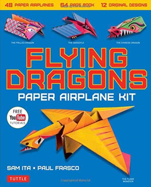 Flying Dragons Paper Airplane Kit : 48 Paper Airplanes, 64 Page Instruction Book, 12 Original Designs, YouTube Video Tutorials, Multiple-component retail product Book