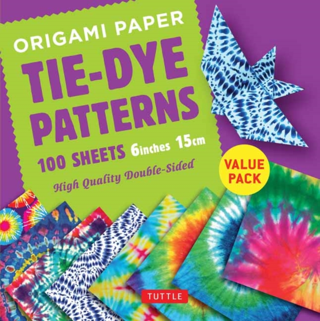 Origami Paper 100 sheets Tie-Dye Patterns 6 inch (15 cm) : High-Quality Origami Sheets Printed with 8 Different Designs Instructions for 8 Projects Included, Kit Book