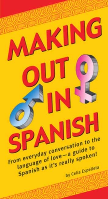 Making Out In Spanish, Paperback / softback Book