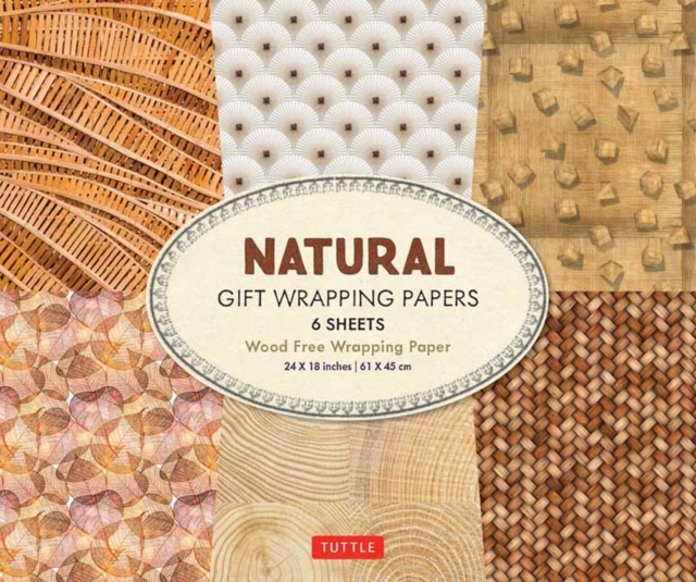 All Natural Gift Wrapping Papers 6 sheets : 24 x 18 inch (61 x 45 cm) Wrapping Paper, Paperback / softback Book