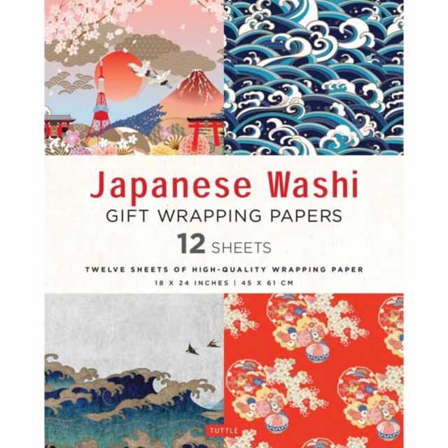 Japanese Washi Gift Wrapping Papers - 12 Sheets : 18 x 24 inch (45 x 61 cm) Wrapping Paper, Paperback / softback Book