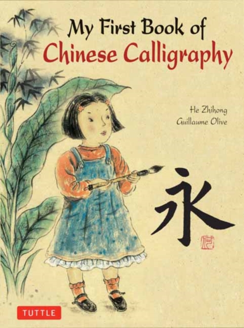 My First Book of Chinese Calligraphy, Hardback Book