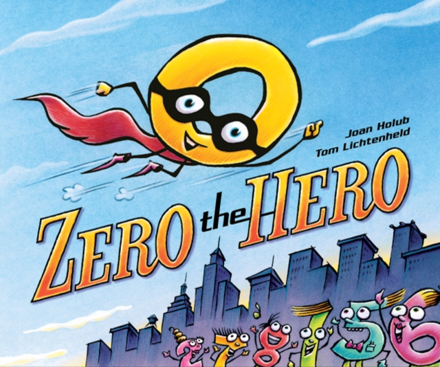 Zero the Hero, Hardback Book