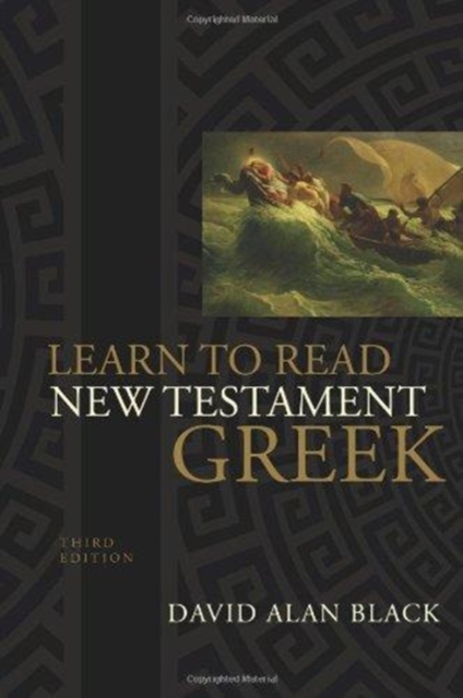 Learn to Read New Testament Greek, Hardback Book