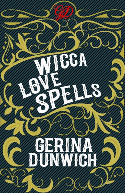Wicca Love Spells, EPUB eBook