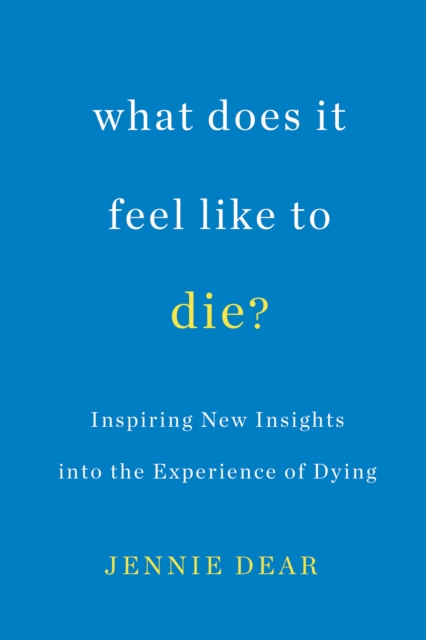 What Does It Feel Like to Die?, EPUB eBook