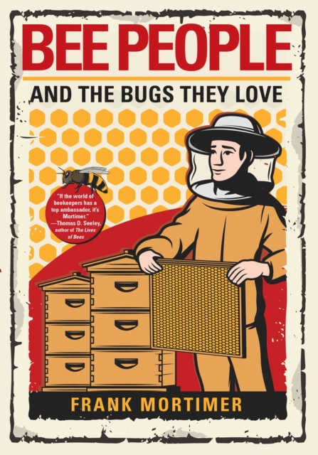 Bee People And The Bugs They Love, Hardback Book