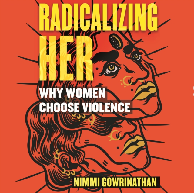 Radicalizing Her, eAudiobook MP3 eaudioBook