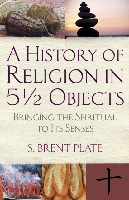 History of Religion in 51/2 Objects, EPUB eBook
