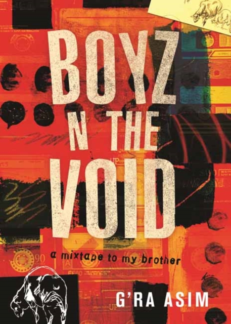 Boyz n the Void : A Mixtape to My Brother, Paperback / softback Book