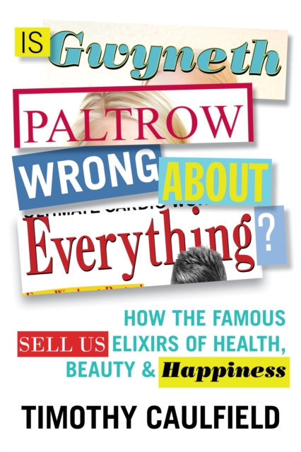 Is Gwyneth Paltrow Wrong About Everything?, EPUB eBook